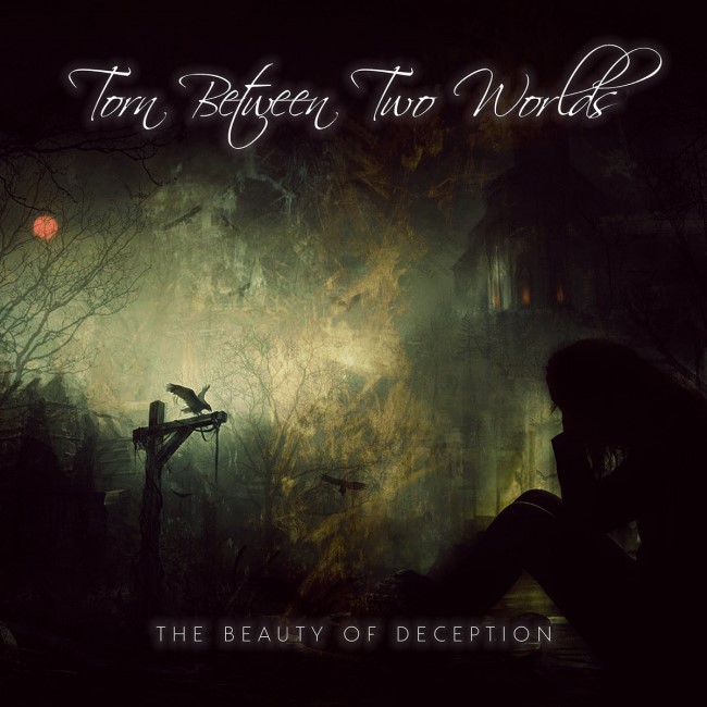 Torn Between Two Worlds - The Beauty of Deception