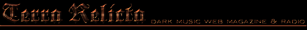 Terrarelicta dark music webmagazine