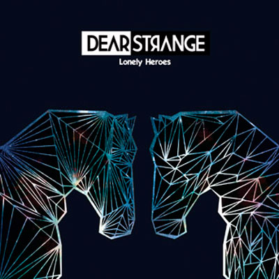 dearstrange_lonelyheroes.jpg