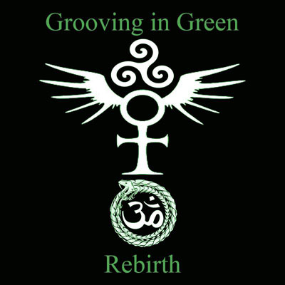 groovingingreen_rebirth.jpg