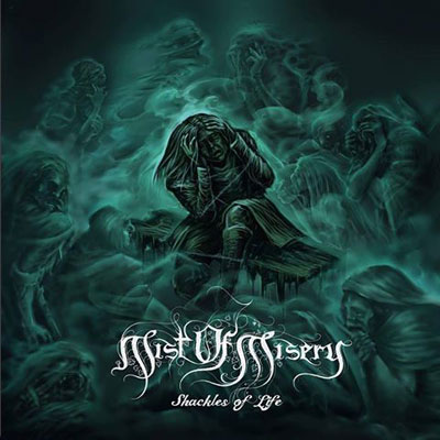 mistofmisery_shacklesoflife.jpg