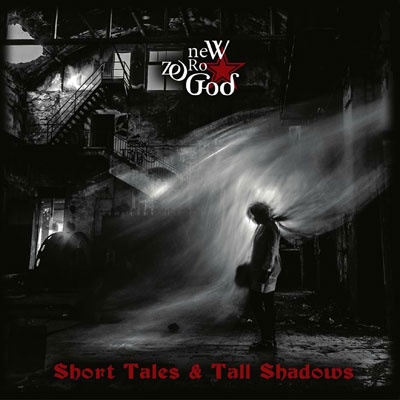 newzerogod_shorttalestallshadows.jpg