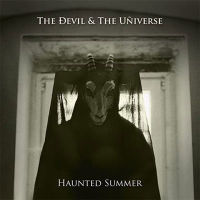 thedeviltheuniverse_hauntedsummer.jpg