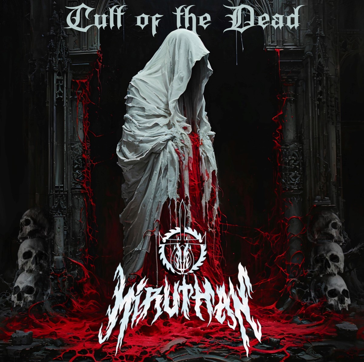 Miruthan - Cult Of The Dead
