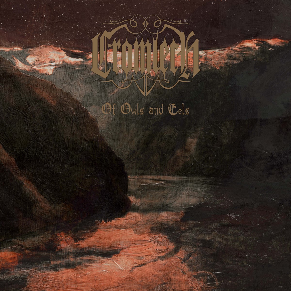 Cromlech - Of Owls And Eels