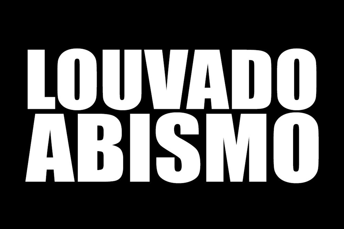 Louvado Abismo